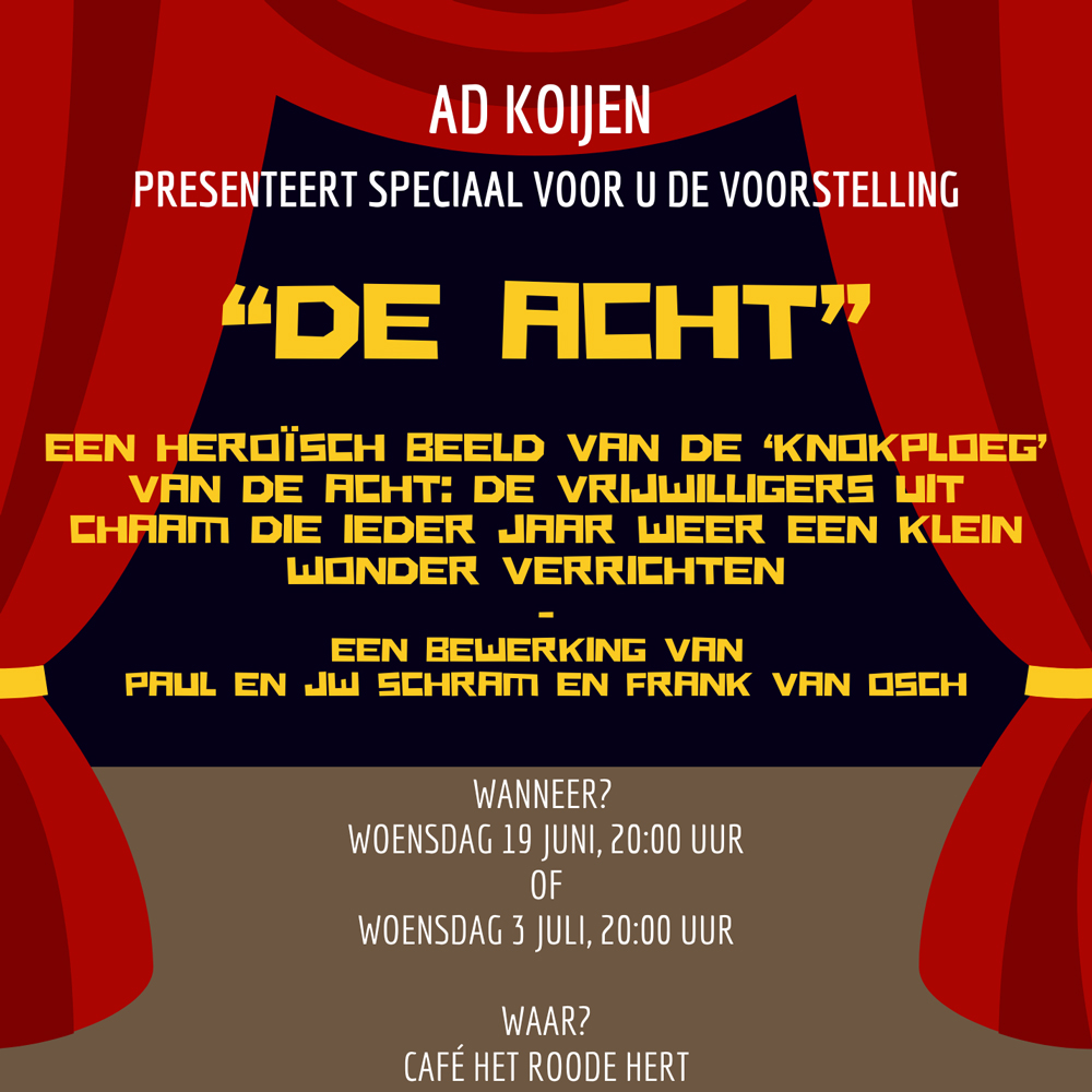 Poster van documentaire van De Acht van Chaam