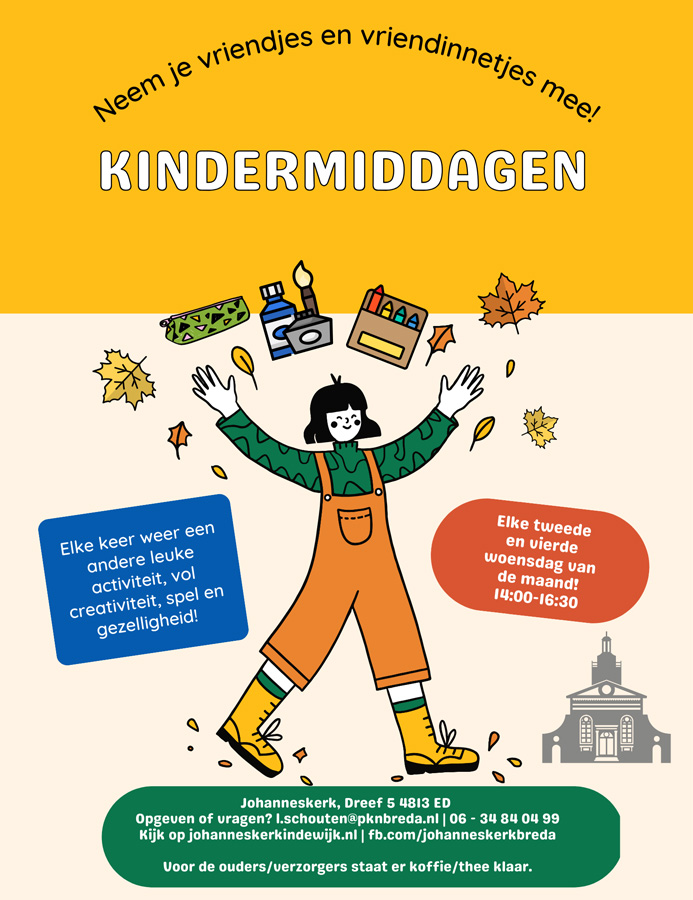 Poster met tekst: elke tweede en vierde woensdag van de maand een gezellige kindermiddag in de Johanneskerk op Dreef 5 in Princenhage.