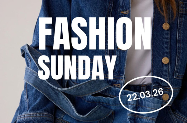 Fashion sunday 22 maart 2026